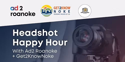 Headshot Happy Hour with Ad2 Roanoke + Get2KnowNoke
