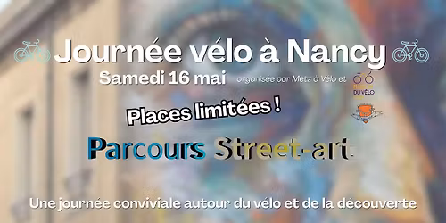Journ\u00e9e v\u00e9lo \u00e0 Nancy + parcours street-art