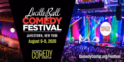 2026 Lucille Ball Comedy Festival - Thursday at Northwest Arena