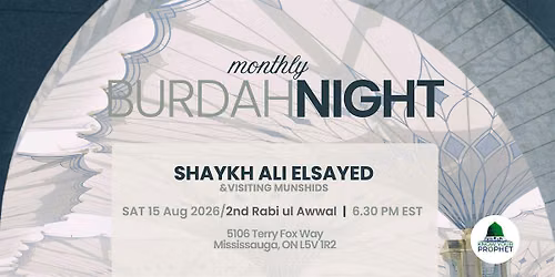 Monthly Burdah Night - Mississauga, ON