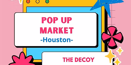 Makers Market in Houston | by Pop Up Gallery