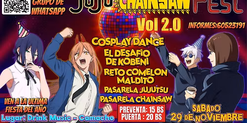 JujuchainsawFest Vol 2.0 - Fiesta Anime