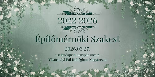 \u00c9p\u00edt\u0151m\u00e9rn\u00f6ki Szakest 2026