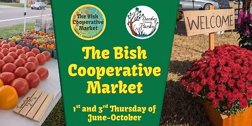The Bish Cooperative Market - August 20th 