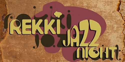 REKKI Jazz Night - Sip'n'Paint