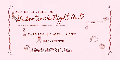 Galentine's Night Out 