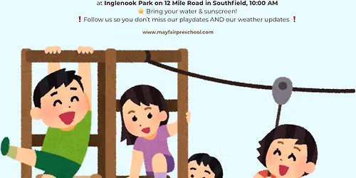 Mayfair Summer Playdates - July 28, 2026