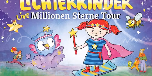 Lichterkinder - Live - Millionen Sterne Tour