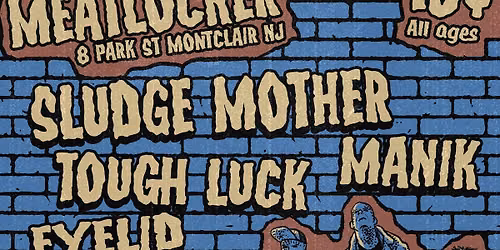 SLUDGE MOTHER MEATLOCKER