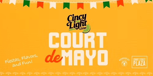 Court de Mayo presented by Cincy Light Lime