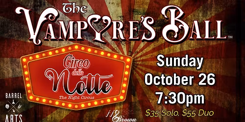 The Vampyre's Ball: Circo della Notte at Heist Brewery & Barrel Arts