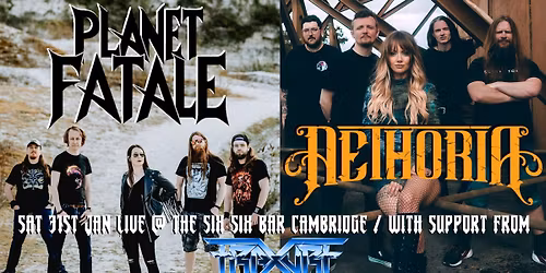 PLANET FATALE\/AETHORIA w\/FRAXURE support LIVE @ THE SIX SIX