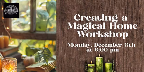 The Magical Home - Creating a Sacred Sanctuary