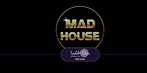 MadHouse Party Band at Wolf Den