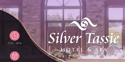Wedding Show - Silver Tassie Hotel & Spa