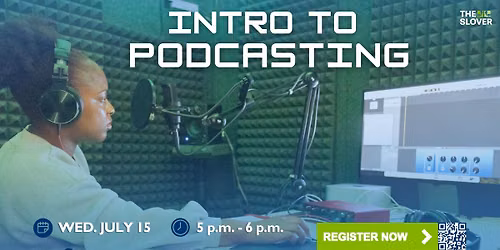 Intro to Podcasting