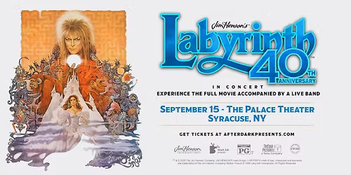 Jim Henson's Labyrinth: In Concert 40th Anniversary - Syracuse, NY