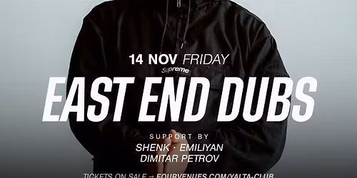 YALTA CLUB w\/ EAST END DUBS