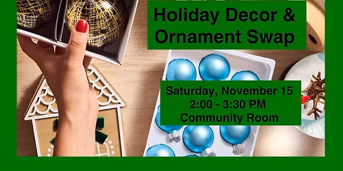 Drake Community Library Holiday Decor & Ornament Swap