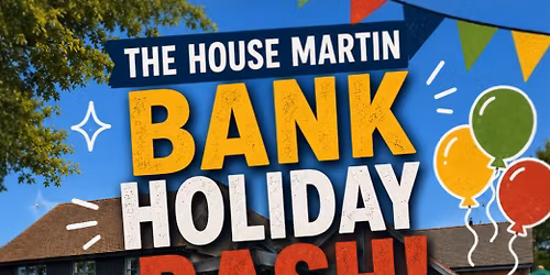 Bank Holiday Bash