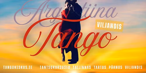 Argentiina tango tantsukursused algajatele Viljandis