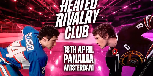 Heated Rivalry Club (Amsterdam) - Night 3