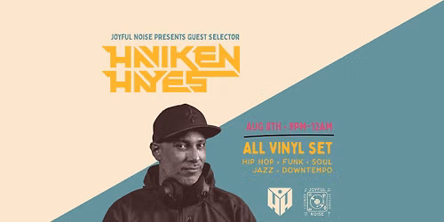 Haviken Hayes All Vinyl DJ Set at Joyful Noise