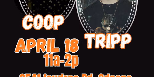 COOP & TRIPP @ Brantley Creek