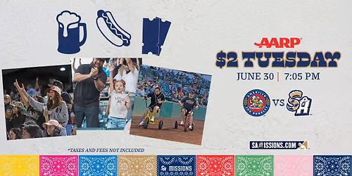 6\/30 - AARP $2 Tuesday vs. Amarillo