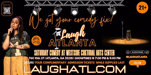 Laugh Atlanta presents Saturday Comedy @ Westside Cultural Arts Center