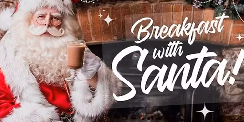 Breakfast with Santa.