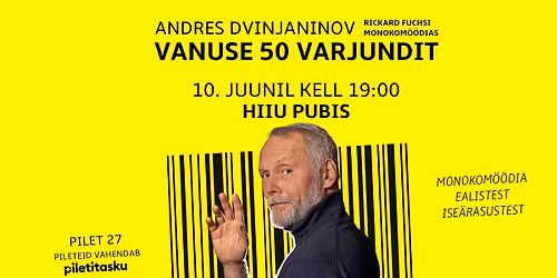 \ud83d\udccdAndres Dvinjaninov "VANUSE 50 VARJUNDIT" 10. Juunil Hiiu Pubis
