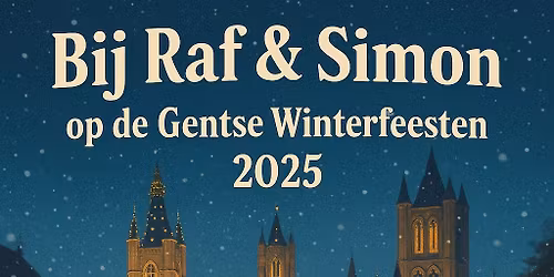Raf & Simon op de GENTSE WINTERFEESTEN 2025