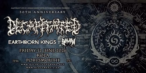 Decapitated \u2022 Kola, Portsmouth \u2022 12.06.26