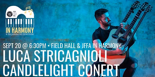 In Harmony: Luca Stricagnoli Candlelit Concert