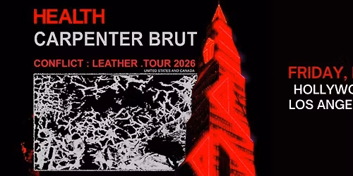 Health & Carpenter Brut Tickets