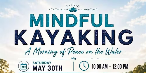 Mindful Kayaking