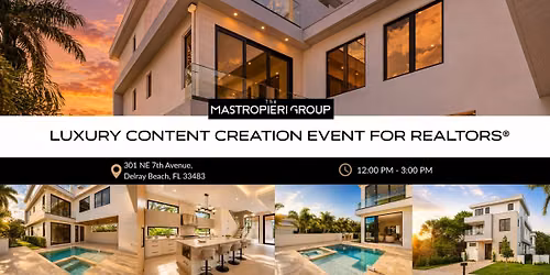 Luxury Content Creation Event for Realtors