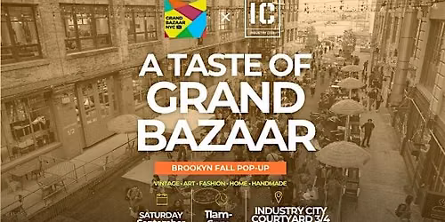 A Taste of Grand Bazaar at Industry City