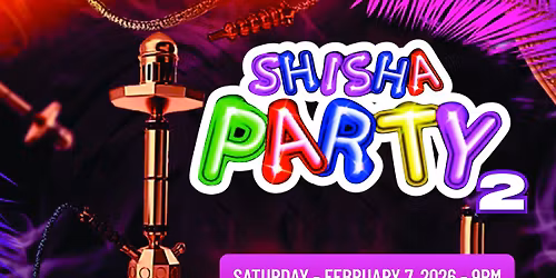 Shisha Party