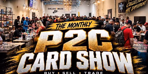 The P2C card show