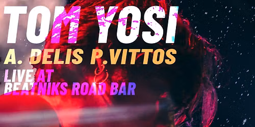 TOM YOSI LIVE | AT BEATNIKS ROAD BAR (SEASON FINALE)