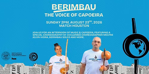 Berimbau, The Voice of Capoeira\u2014 The Concert