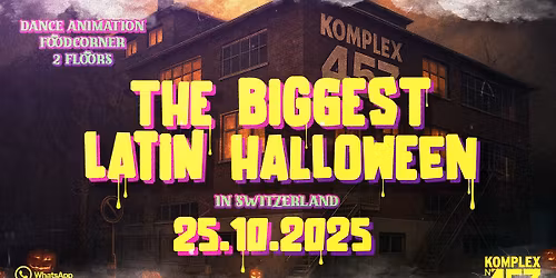 THE BIGGEST LATIN HALLOWEEN 2025 \u2022 KOMPLEX457