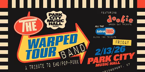 The Warped Tour Band: A Tribute to Emo\/Pop-Punk with All The Blink Things and Dookie