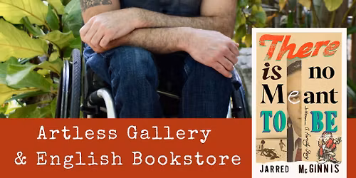 Book Launch - There Is No Meant To Be by Jarred McGinnis.