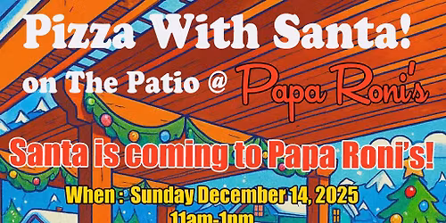 Pizza with Santa @ Papa Roni's