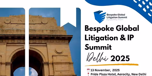 Bespoke Global LItigation & IP Summit