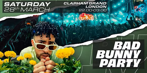 Bad Bunny Party (London) 