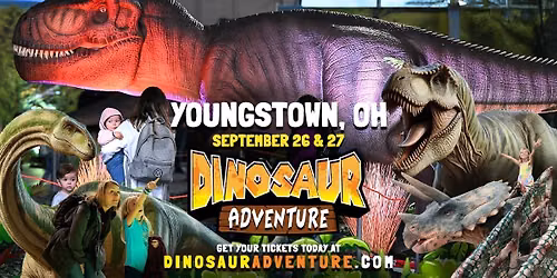 Dinosaur Adventure - Youngstown, OH